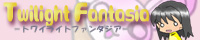 Twilight Fantasia